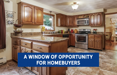 A Window of Opportunity for Homebuyers | Slocum Real Estate & Insurance
